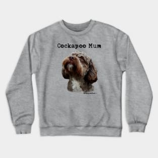 Cockapoo Dog Mum Crewneck Sweatshirt